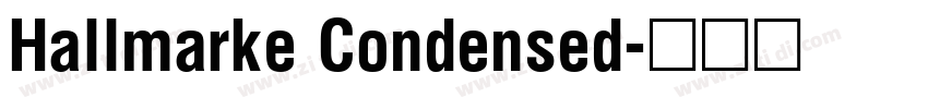 Hallmarke Condensed字体转换